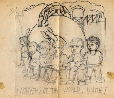 Workers of the World Unite!
Sketch
